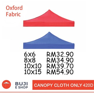 420D Canopy CLOTH ONLY KAIN Kanopi SAHAJA Economic Tent 420D Canopy CLOTH ONLY KAIN Kanopi SAHAJA Economic Tent