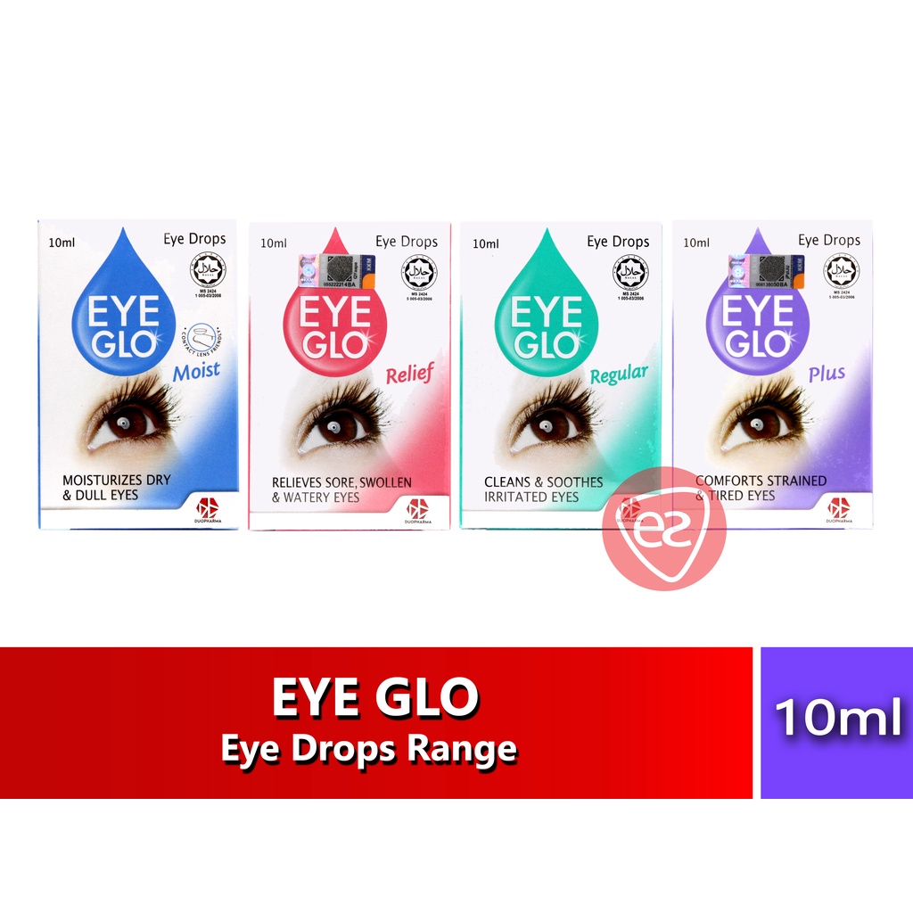 EYE GLO EYE DROPS ( EYE GLO PLUS / REGULAR / RELIEF / MOIST ) 10ML