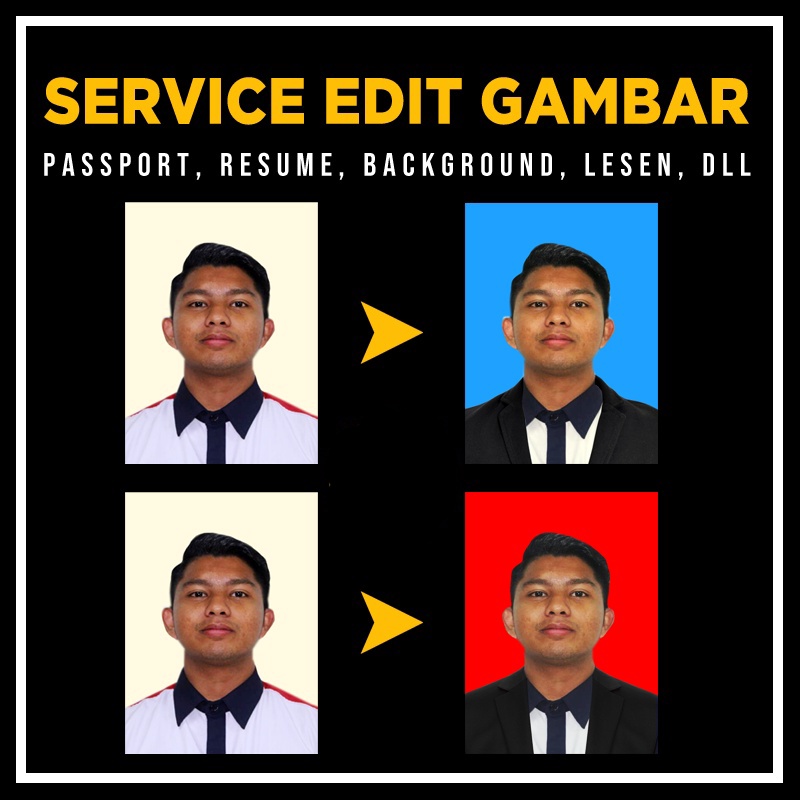 SERVICE TUKAR BACKGROUND GAMBAR | PASSPORT | RESUME | Shopee Malaysia