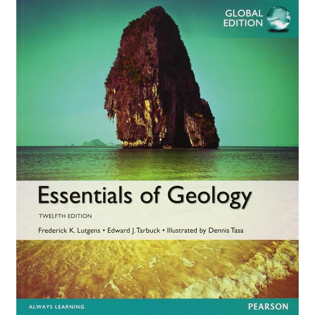 Essentials of Geology [Paperback] 12e by Frederick Lutgens - ISBN 9781292057187 / 1292057181