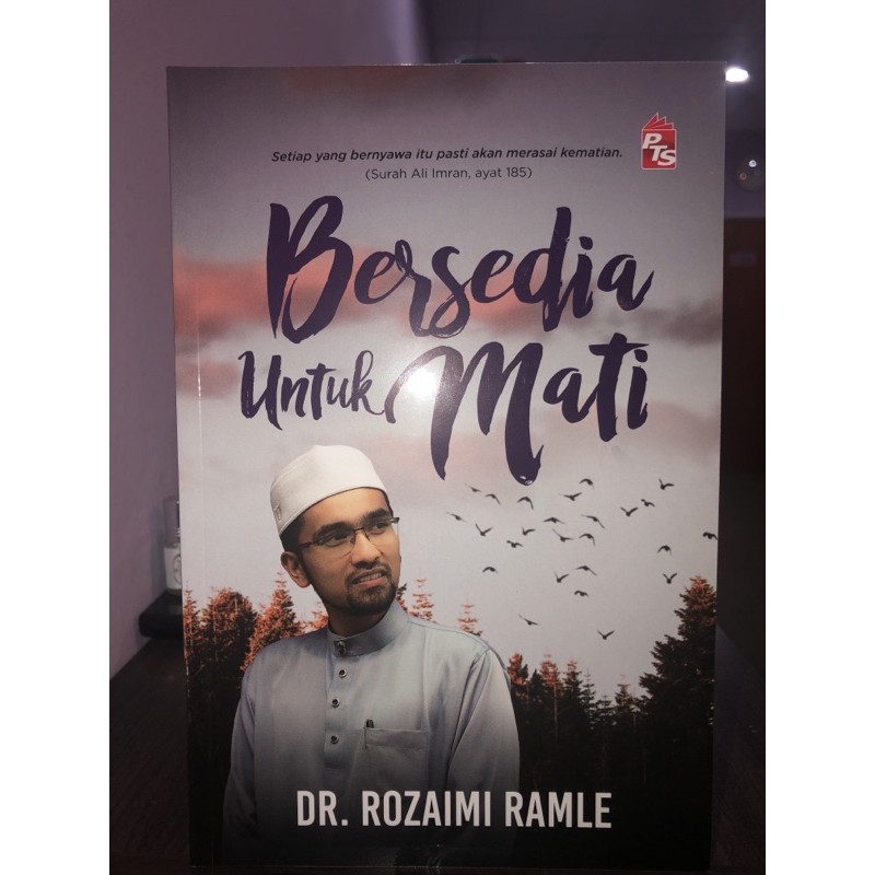 Bersedia Untuk Mati Oleh Dr Rozaimi Ramle Shopee Malaysia