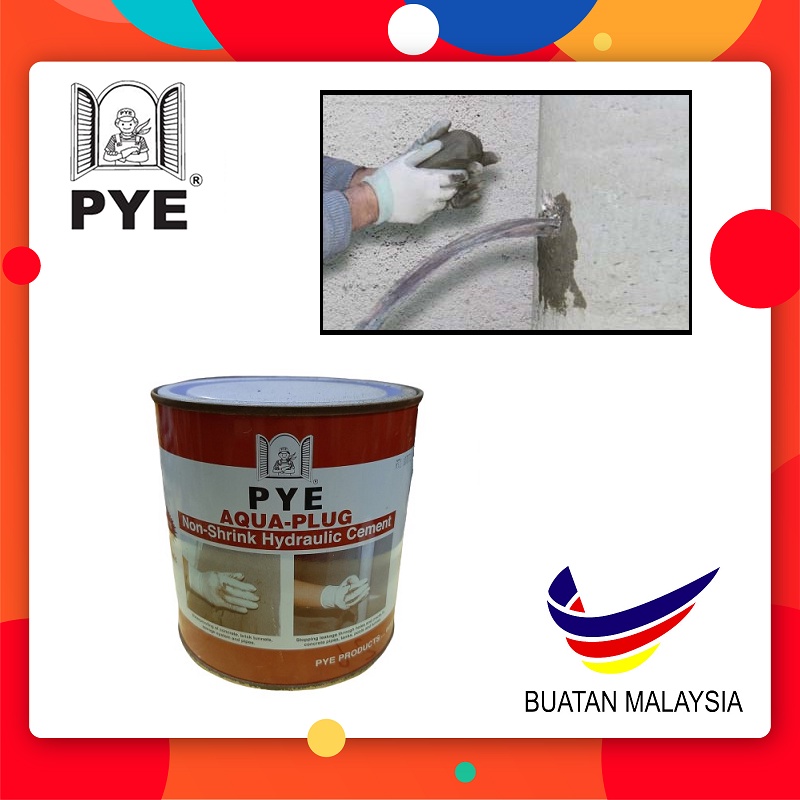 PYE 1KG AQUA/WATER PLUG NON-SHRINK Waterproof CEMENT LEAKING / Simen Waterproof Kalis Air Cepat Kering