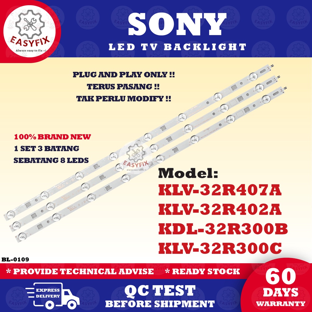 KLV-32R407A / KLV-32R402A / KDL-32R300B / KLV-32R300C 32 INCH SONY LED TV BACKLIGHT ( LAMPU TV )