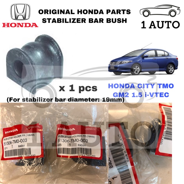 Original Honda Parts Stabilizer Bar Bush Honda City Gm2 Tmo 1 5 Ivtec Shopee Malaysia