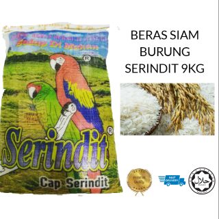Beras Siam Cap Burung Serindit 9kg Shopee Malaysia