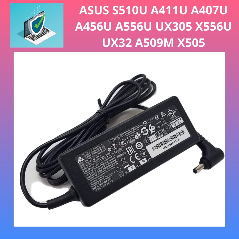 ASUS S510U A411U A407U A456U A556U UX305 X556U UX32 A509M X505 19V   * REPLACEMENT LAPTOP ADAPTOR CHARGER | Shopee Malaysia