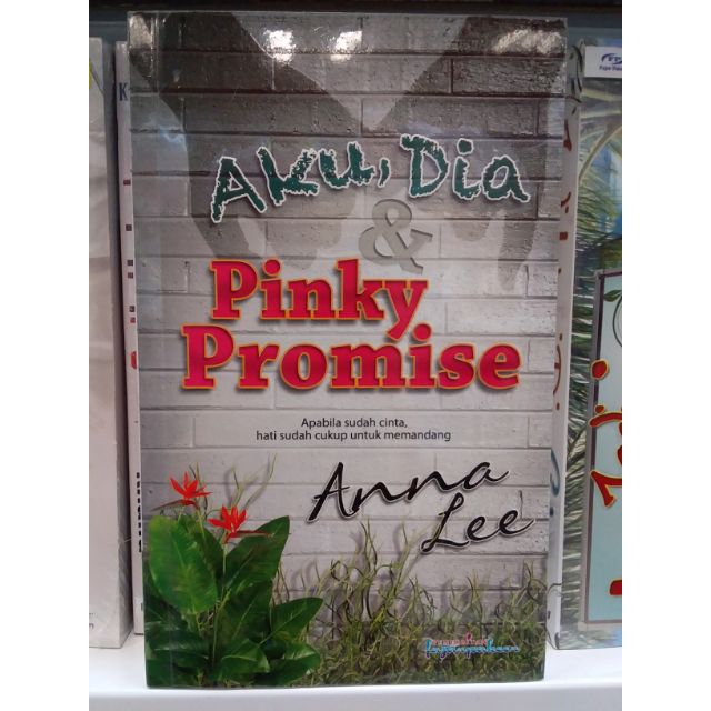 Aku Dia Pinky Promise Anna Lee Shopee Malaysia