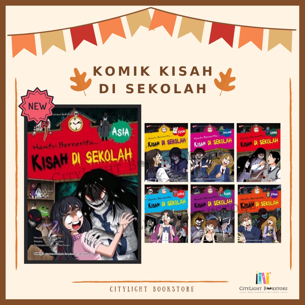 [CITYLIGHT] Komik: Hantu Bercerita...Kisah Di Sekolah