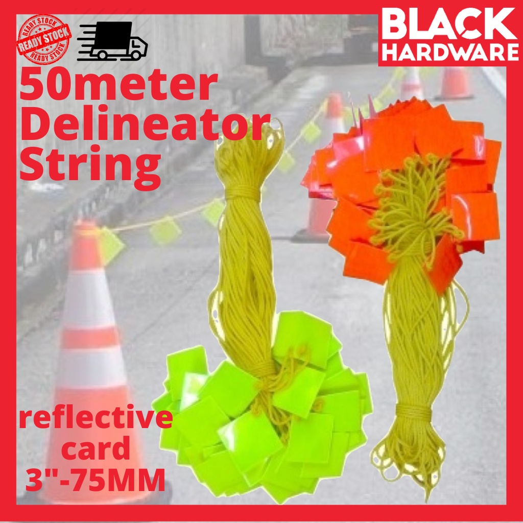 BLACK HARDWARE 50M Reflective Reflector Safety Traffic Cone Working Road Delineator String Rope reflektor jalan 反光绳