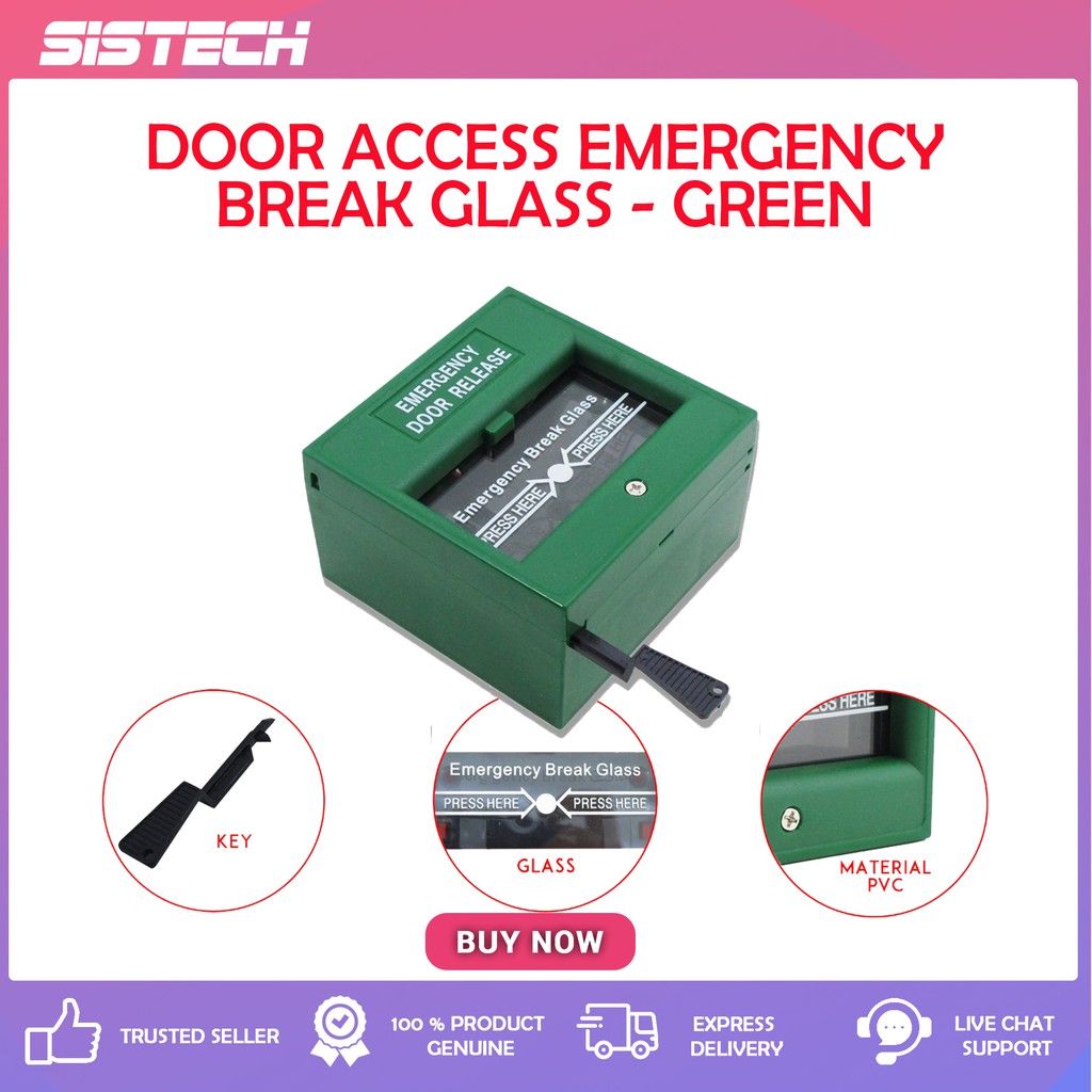 Door Access Emergency Break Glass Green [Magnectic Door] Shopee