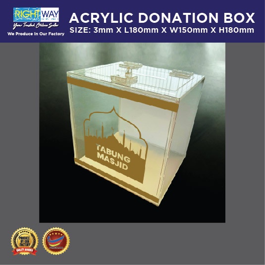 ACRYLIC DONATION BOX I TABUNG MASJID I SIZE : 3MM X L180MM X W150MM X H180MM