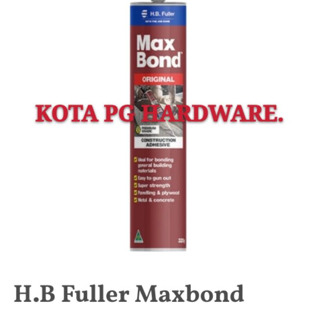 H B Fuller Max Bond Original Contruction Adhesive 320g Shopee Malaysia