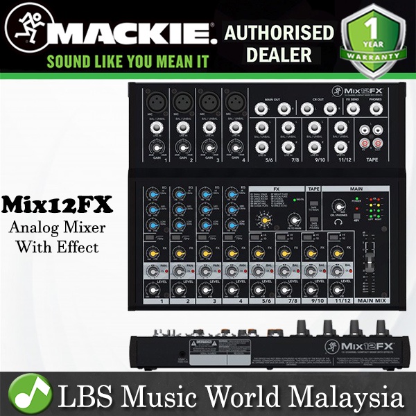 Mackie Mix12FX 12 Channel Compact Analog Mixer With Effect Mixing ...