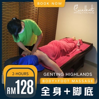 [Genting Highlands] Package C: Body+Foot Massage (2 hour)