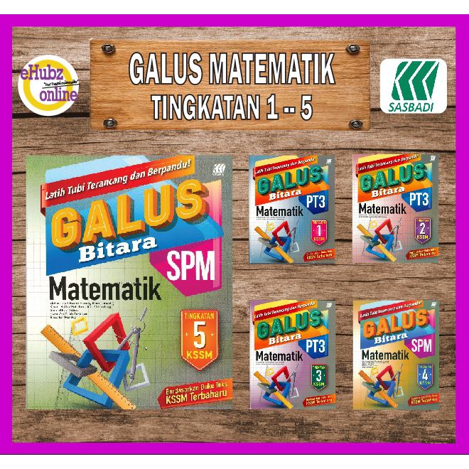 [EHUBZ] Galus Bitara Matematik PT3 / SPM Tingkatan 1  5 KSSM Sasbadi