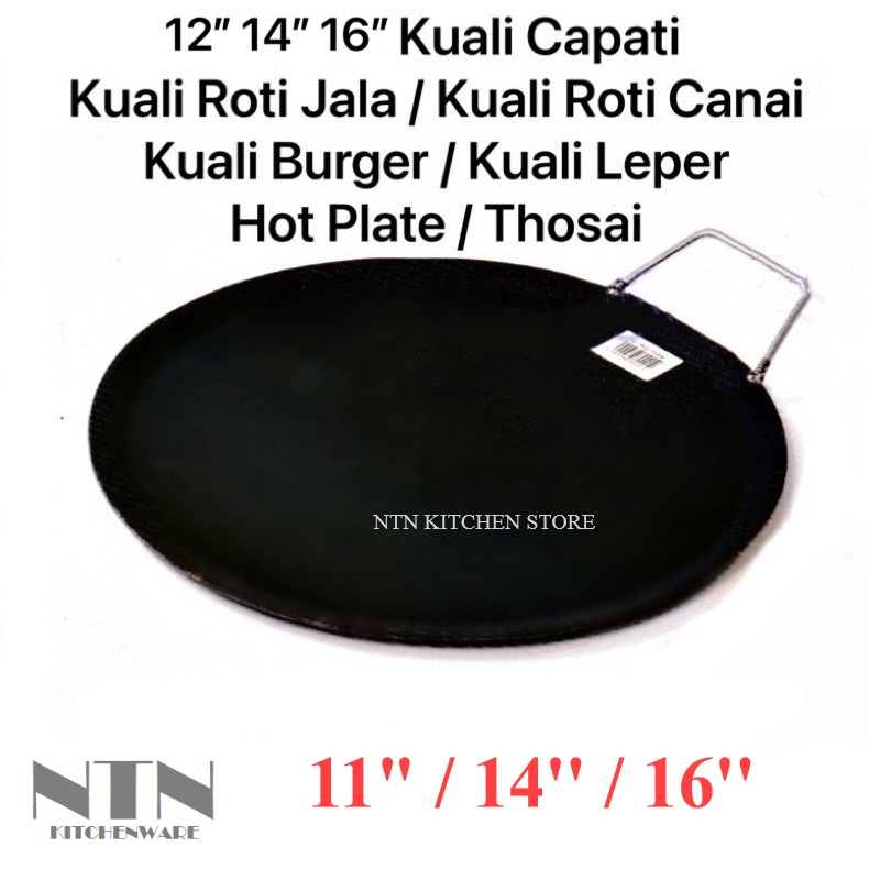 Kuali Roti Canai / Hot Plate / Kuali Roti Jala / Kuali Burger / Kuali Capati / Kuali Leper / Thosai / Flat Pan