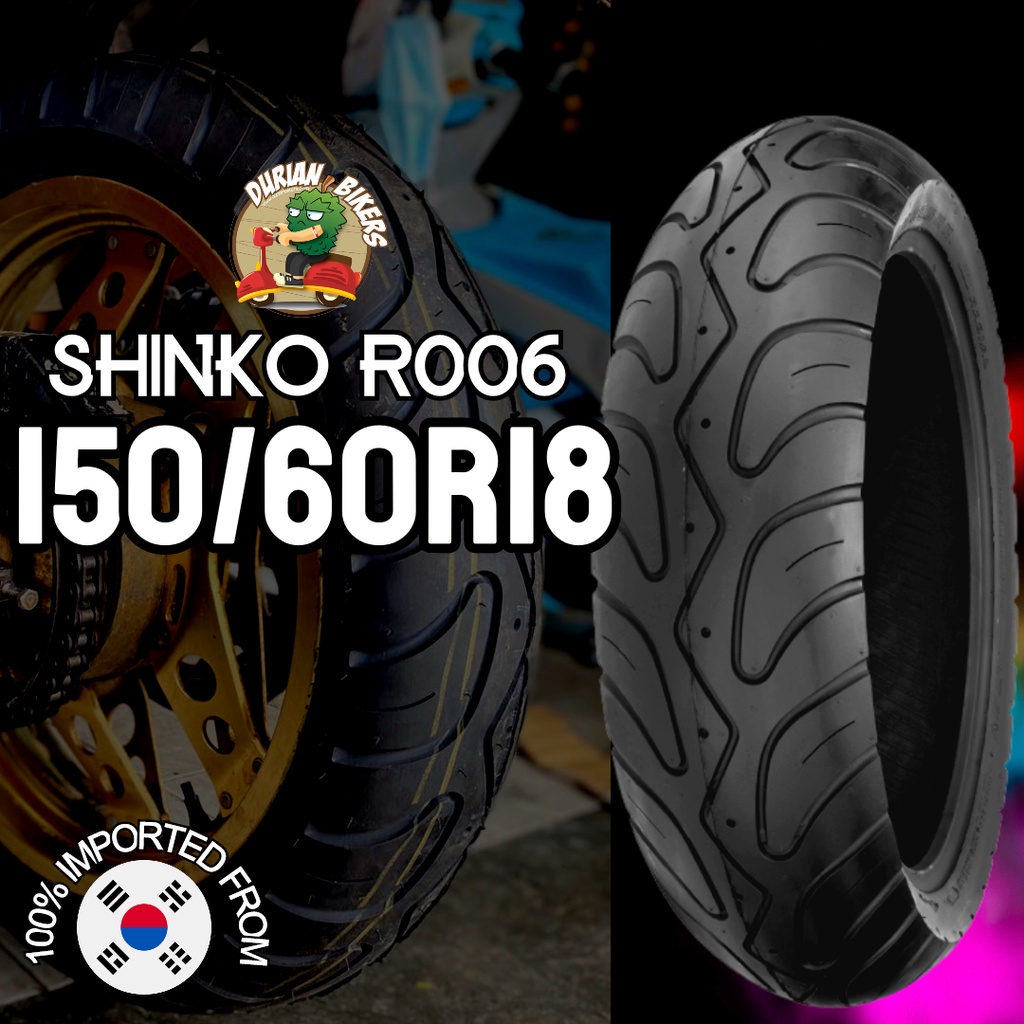 Korea Shinko Tires R006 150 60r18 150 60 18 150 60 18 Rear Tire For Kawasaki Zx 25r Great Grip For The Legendary Bike Shopee Malaysia