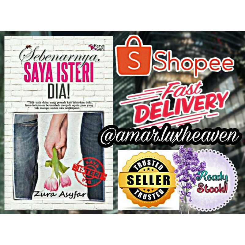 Buy Novel Sebenarnya Saya Isteri Dia Zura Asyfar Karyaseni Preloved Seetracker Malaysia
