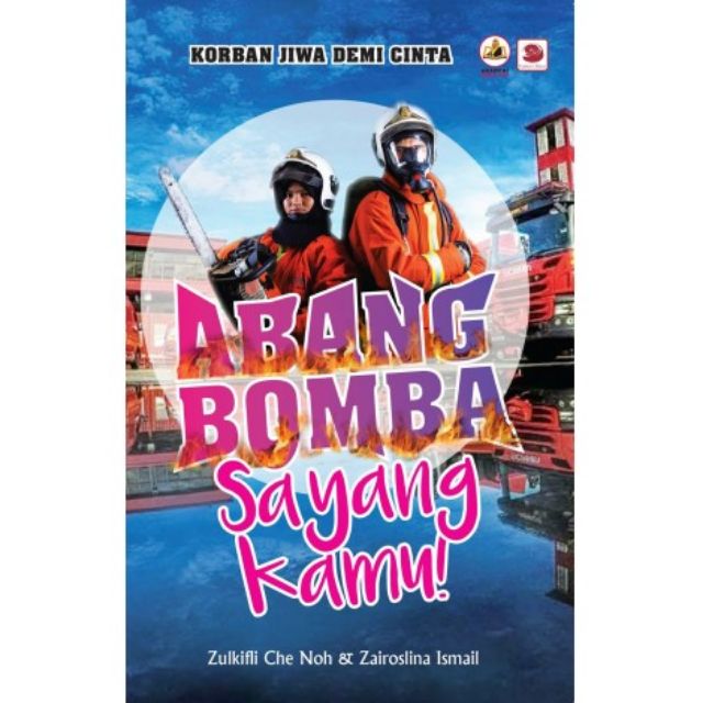 Abang Bomba Sayang Kamu