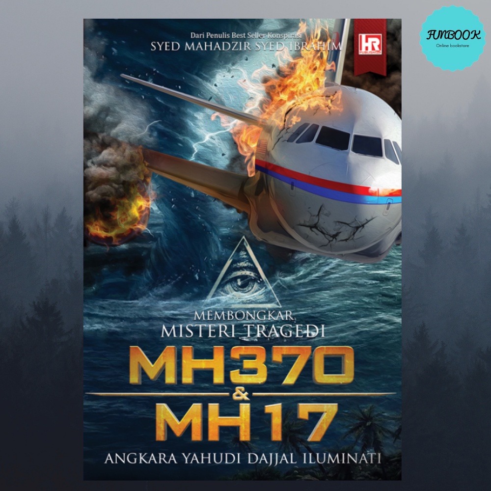 FUNBOOK] Membongkar Misteri Tragedi MH370 u0026 MH17 : Angkara Yahudi 