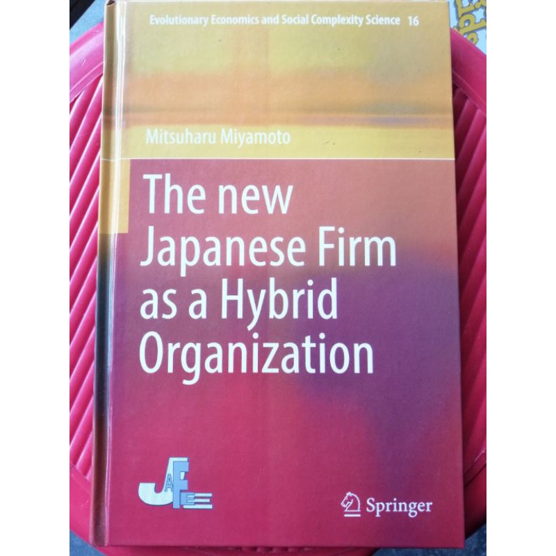 The New Japanese Firm as a Hybrid Organization