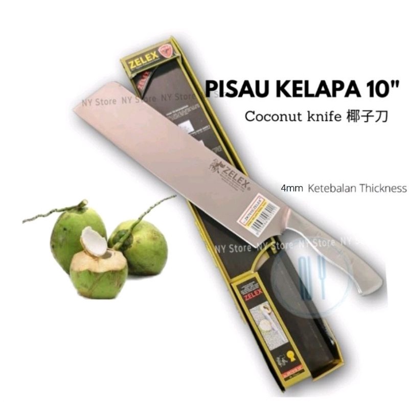 Coconut Knife 10" ZELEX Stainless Steel Non Slip 4mm Kitchen Knife Opener Chopper Pisau Pemotong Kelapa Parang 椰子刀