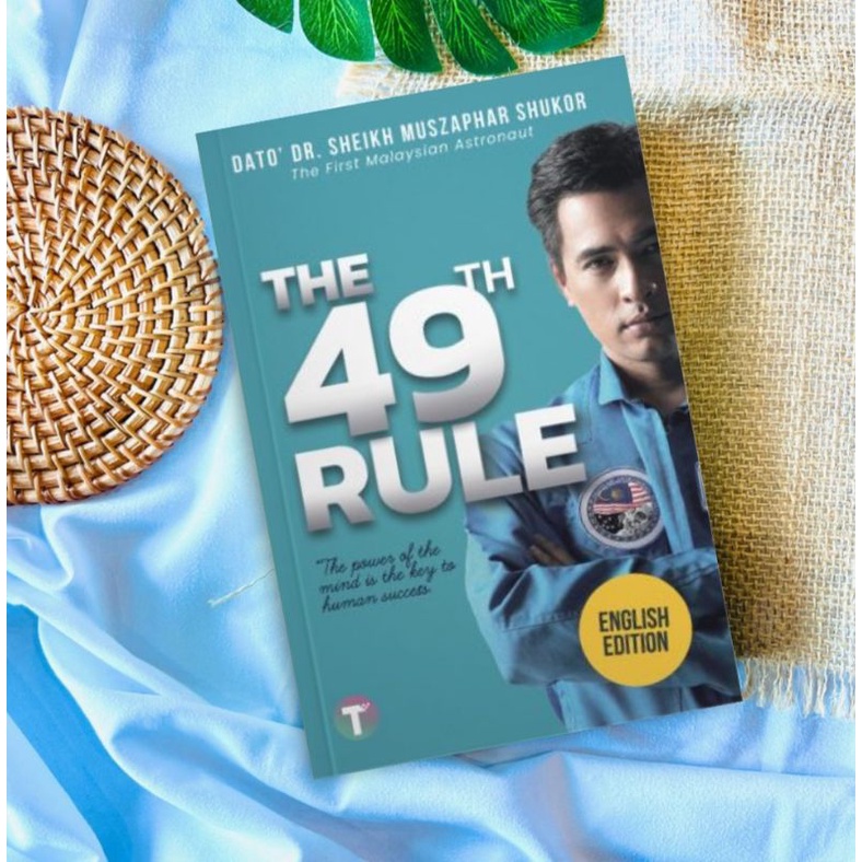 The 49th Rule by Dr. Sheikh Muszaphar (motivation book/ self development/ general)