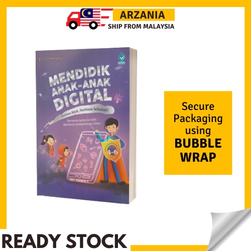 Buku Mendidik Anak-anak Digital Oleh Cybersecurity Malaysia Panduan Penggunaan Gadget Anak Anak Keselamatan Siber Gajet