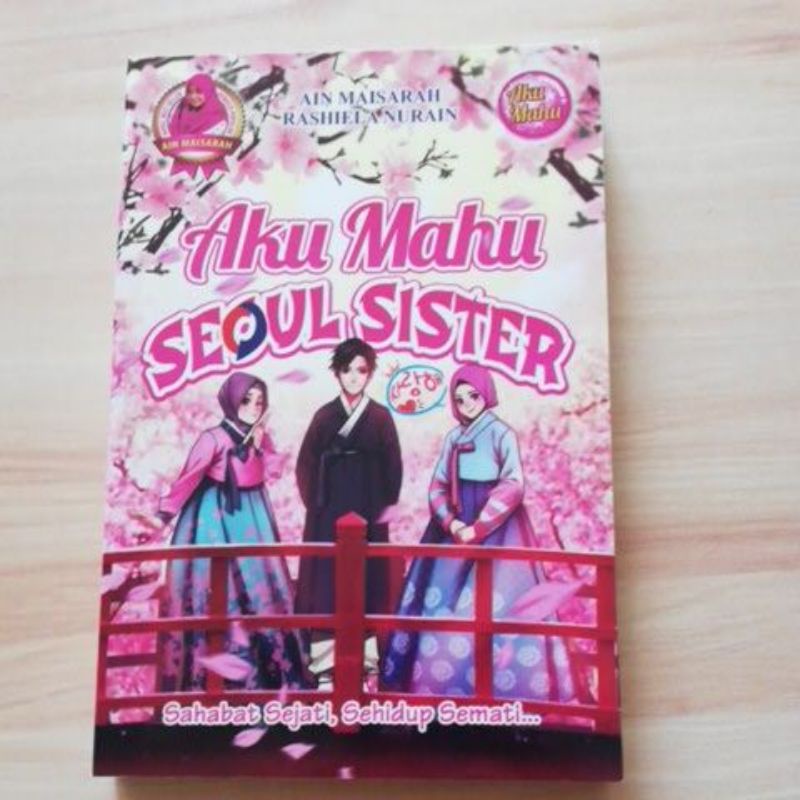 Siri Aku Mahu Novel Remaja Blink Ain Maisarah Shopee Malaysia