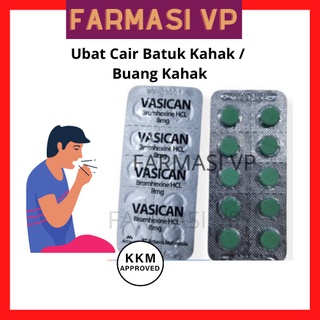 VASICAN 8mg Bromhexine 8mg (Ubat Pecah Kahak/ Ubat Buang Kahak/ Ubat