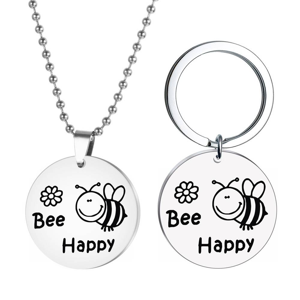 Fashion Europe America Stainless Steel Round Keychain Bracelet Necklace Be Happy Little Bee Children's Gift Customized Wholesale