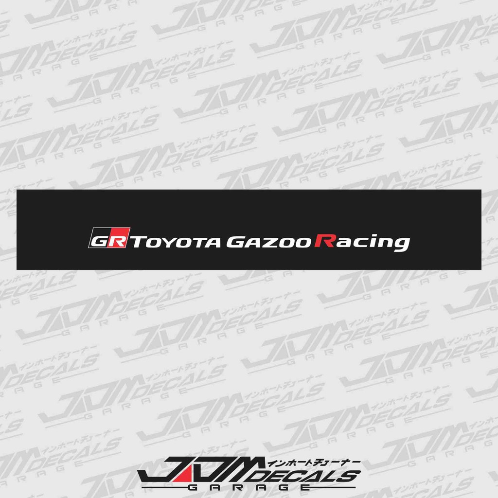 Toyota Gazoo Racing Windshield Sticker Shopee Malaysia