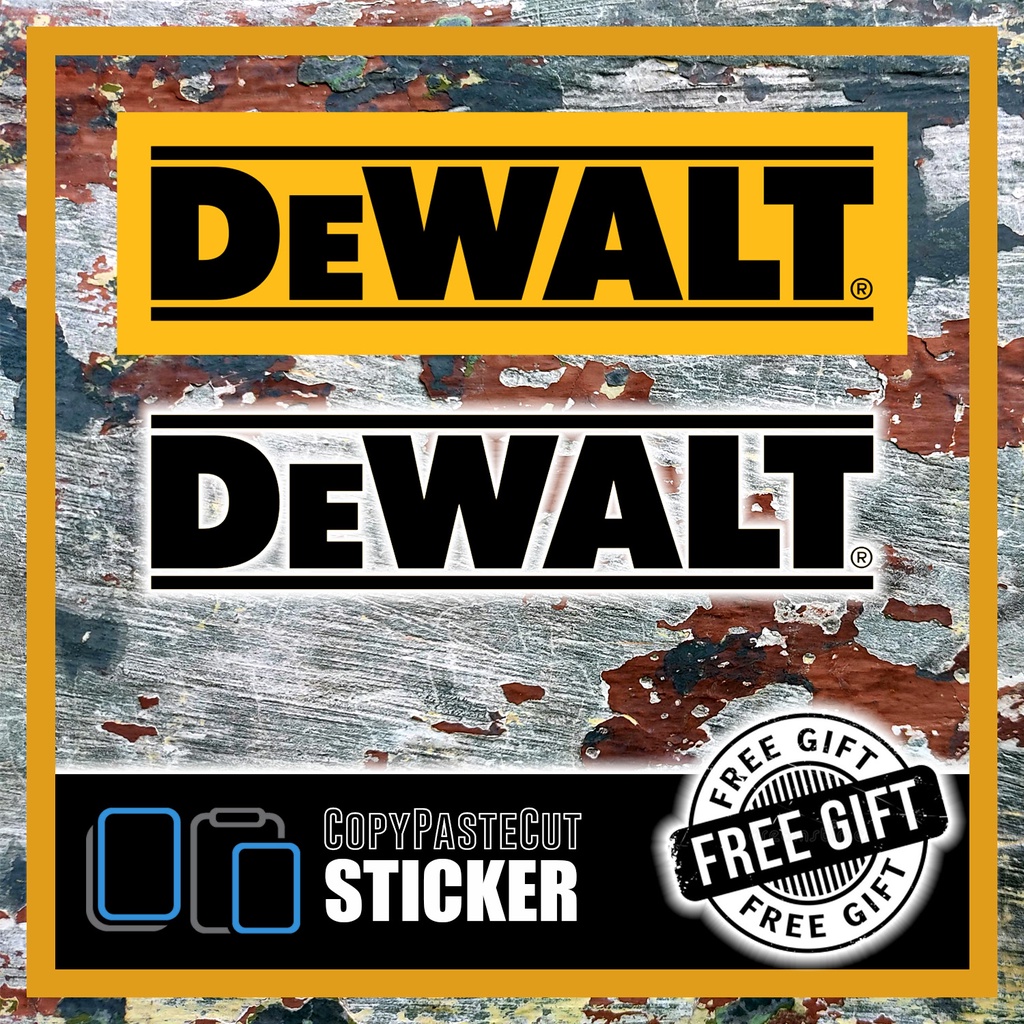 Sticker DeWalt / DeWalt Sticker / Cutting Sticker 1 & 2 Layer High Quality Shopee Malaysia
