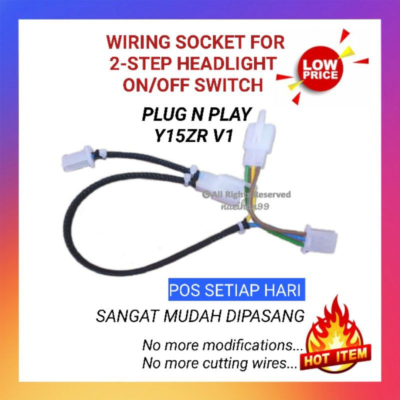 Y15zr V1 Pnp 2 Step Wiring Socket On Off Switch Wiring Suis Lampu