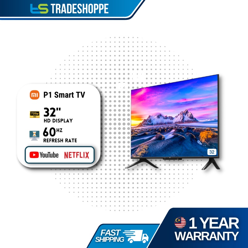 Xiaomi Mi P1 Series 768P HD Android TV (32") | Shopee Malaysia
