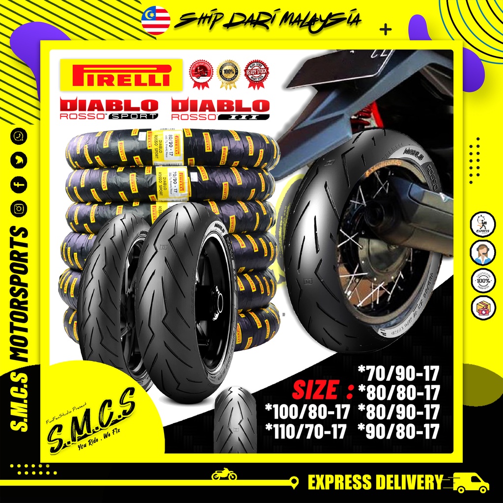 PIRELLI Tire Tayar Diablo Rosso Sport Rosso III (70/90 I 80/80 I 80/90 I  90/80 I 100/80 110/70) Tubeless Tayar Motosikal | Shopee Malaysia