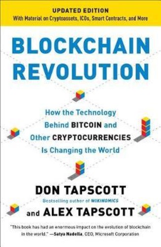 [100% Original] Blockchain Revolution: How the Technology Behind Bitcoin Is Changing Money, Business, and the World