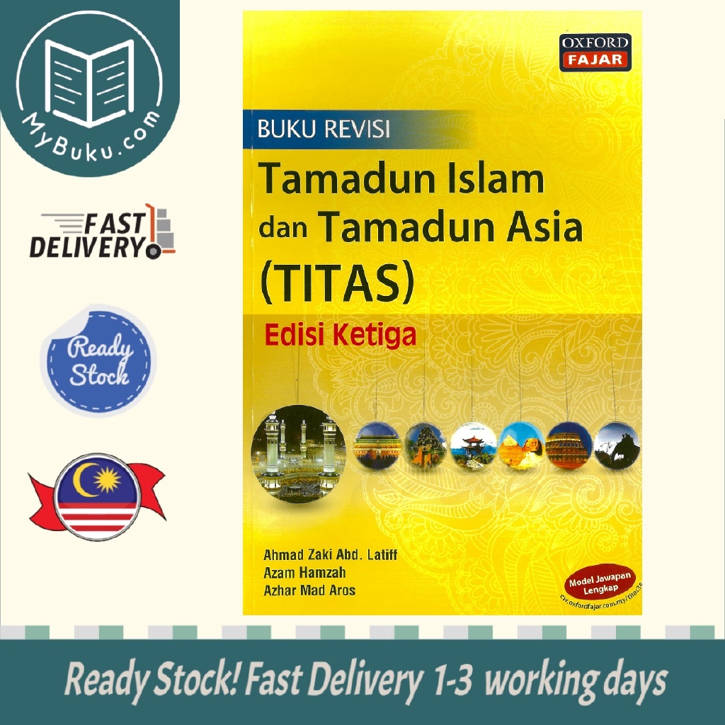 Mybuku Com Tamadun Islam Dan Tamadun Asia Titas Buku Revisi Edisi Ketiga 9789834715137 Oxford Shopee Malaysia