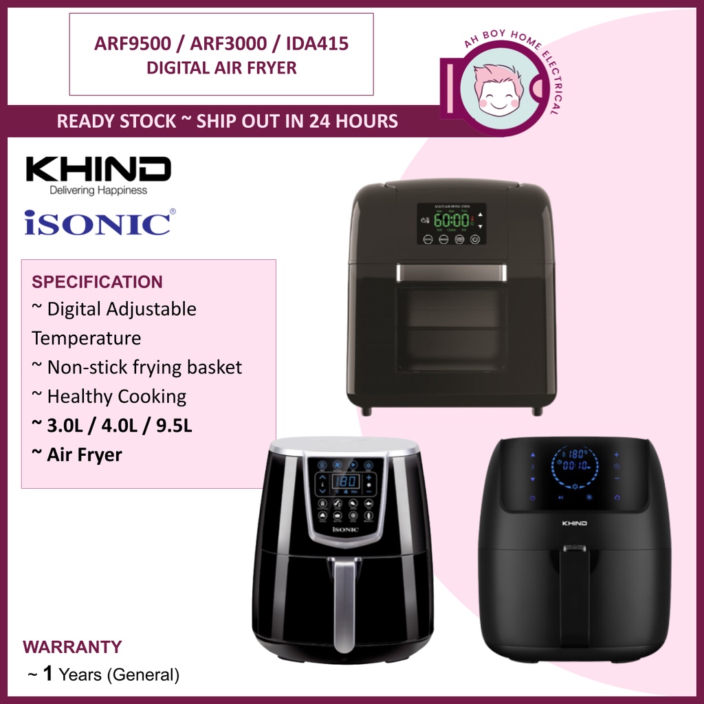 Khind / Isonic Digital Air Fryer Pengoreng Elektrik ( ARF9500 / ARF3000 / IDA415 )