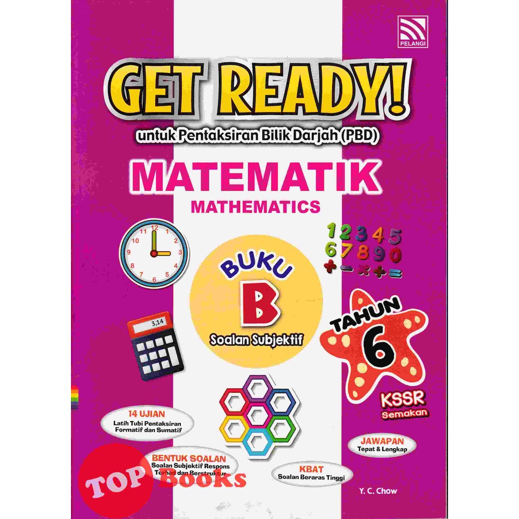 Buy [TOPBOOKS Pelangi] Get Ready! Matematik Tahun 6 Buku B KSSR Semakan