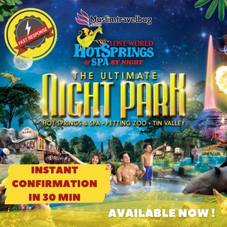 [PROMO] Lost World of Tambun Hotspring Night Park Admission Ticket (30 MINUTES INSTANT CONFIRMATION)