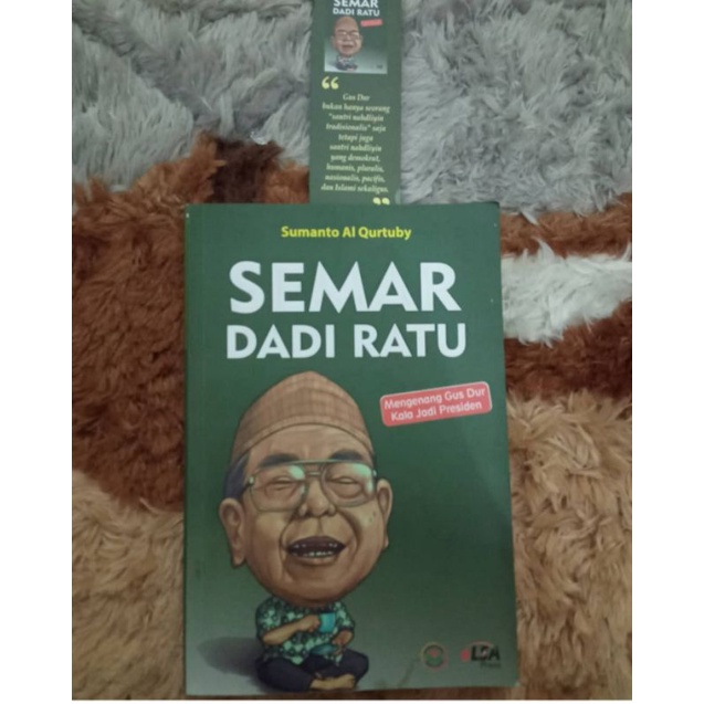 Semar Dadi Queen Biography Of Gus Dur By Sumanto Al Qurtuby Shopee