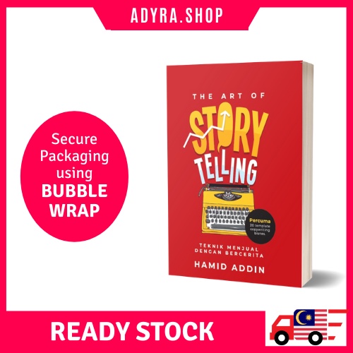 Buku The Art of Storytelling oleh Hamid Addin Teknik Penulisan Dan Persembahan Copywriting Ayat Jualan Post Media Sosial