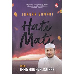 PTS Jangan Sampai Hati Mati