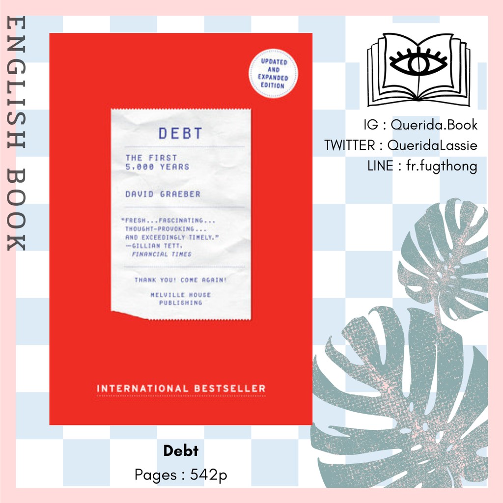 [Querida] English Book Debt : The First 5 000 Years (Updated Expanded) by David Graeber