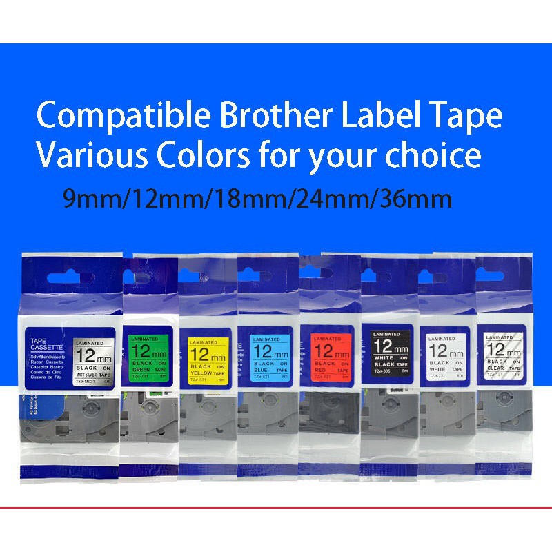 Laminated Brother PTouch TZ TZe Label Tape