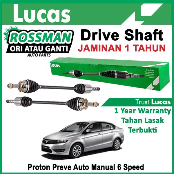 Proton Preve CPS MANUAL ONLY Original Lucas Drive Shaft 1 Year 