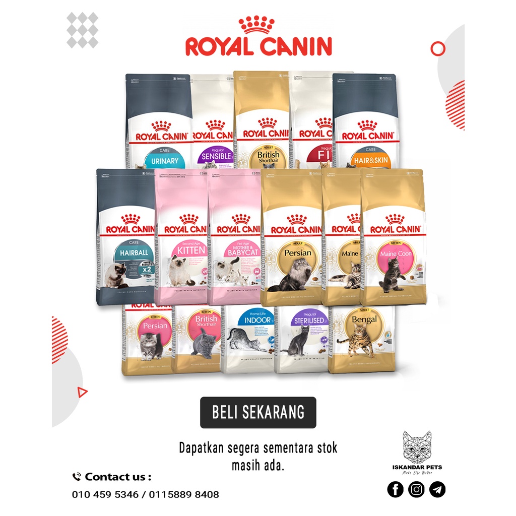 ROYAL CANIN CAT DRY FOOD 4KG ( FULL VARIATIONS ) / MAKANAN KUCING KERING PELBAGAI JENIS Shopee