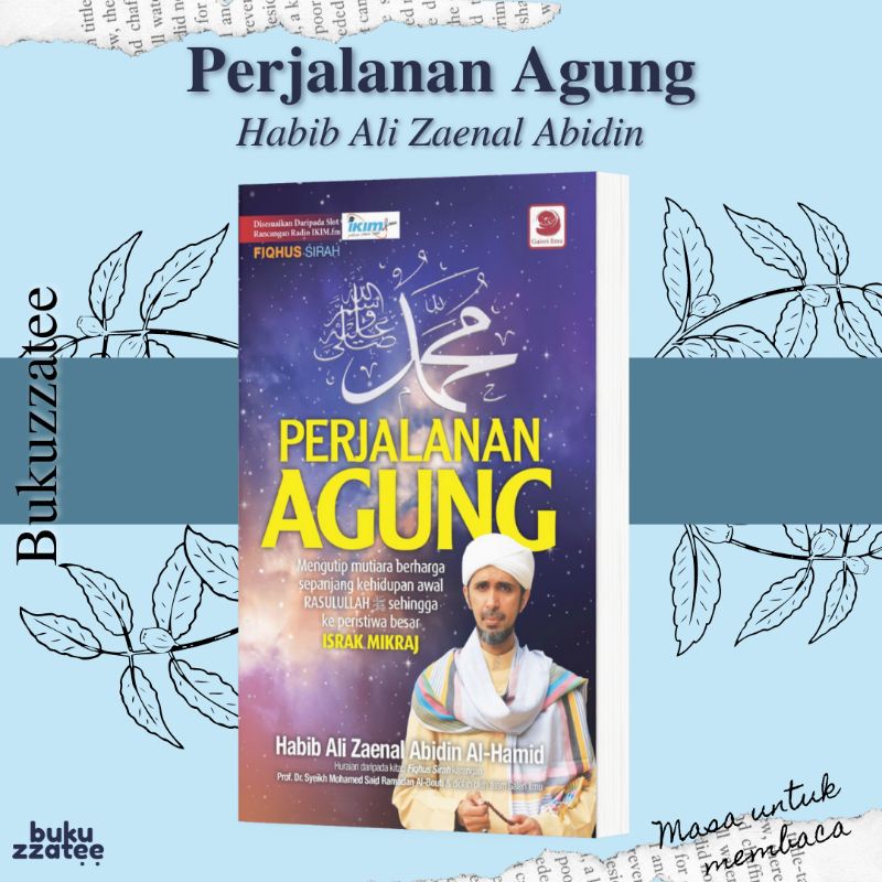 Habib Ali Zaenal Abidin | Perjalanan Agung | Israk Mikraj | Buku Agama ...