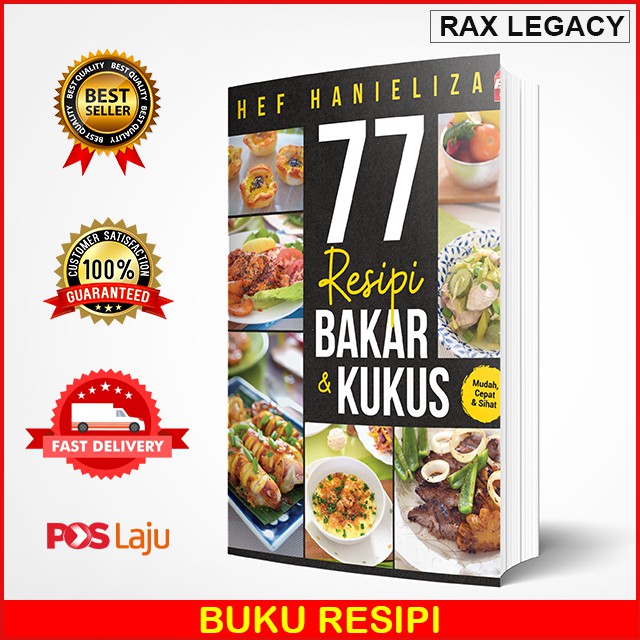 77 Resipi Bakar u0026 Kukus - Buku Resepi Masakan Chef Hanieliza